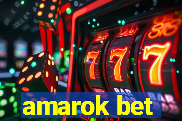 amarok bet